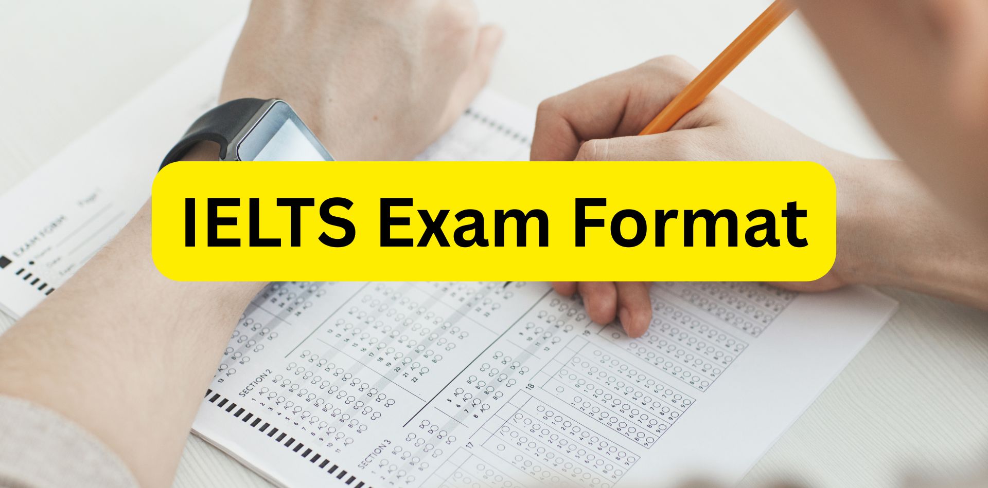 IELTS exam Format